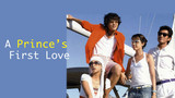 Princes First Love