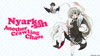 Nyarko-san: Another Crawling Chaos - Episode 7