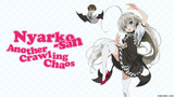 Nyarko-san: Another Crawling Chaos