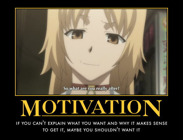 Crunchyroll - Forum - Anime Motivational Posters (READ FIRST POST