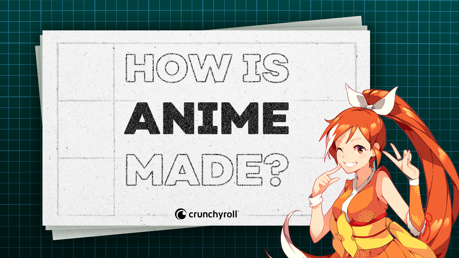 Crunchyroll FEATURE How Is Anime Made?