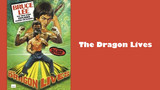 The Dragon Lives