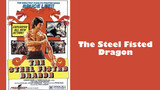 Steel Fisted Dragon