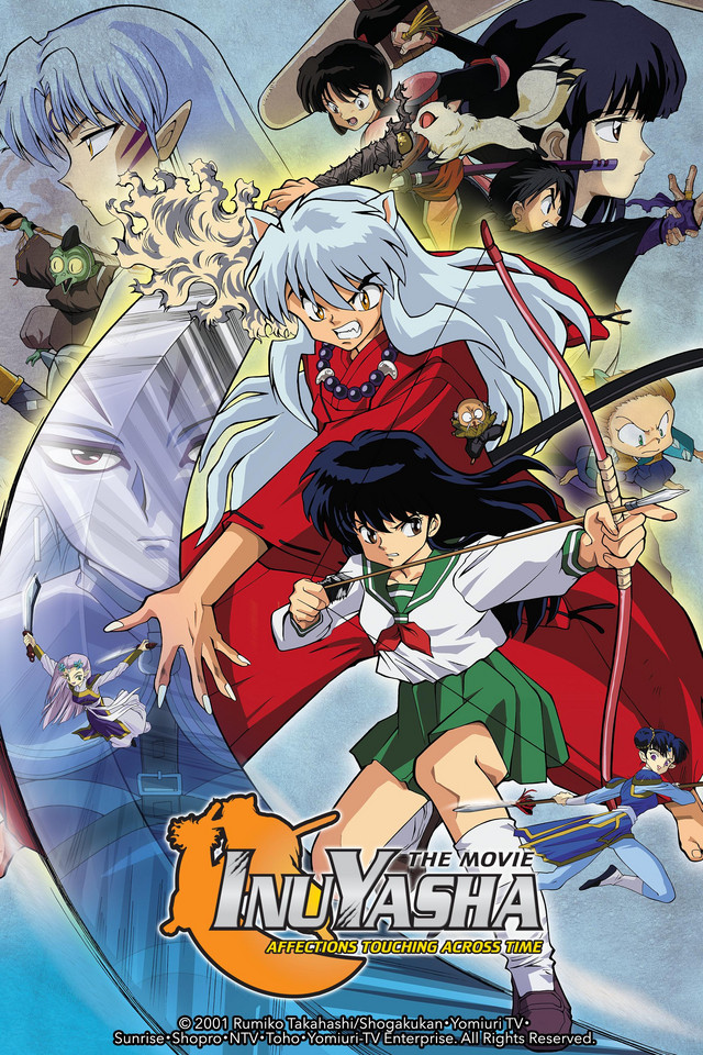 Inuyasha the Movie:  Affections Touching Across Time