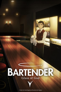         BARTENDER Glass of God is a featured show.
      