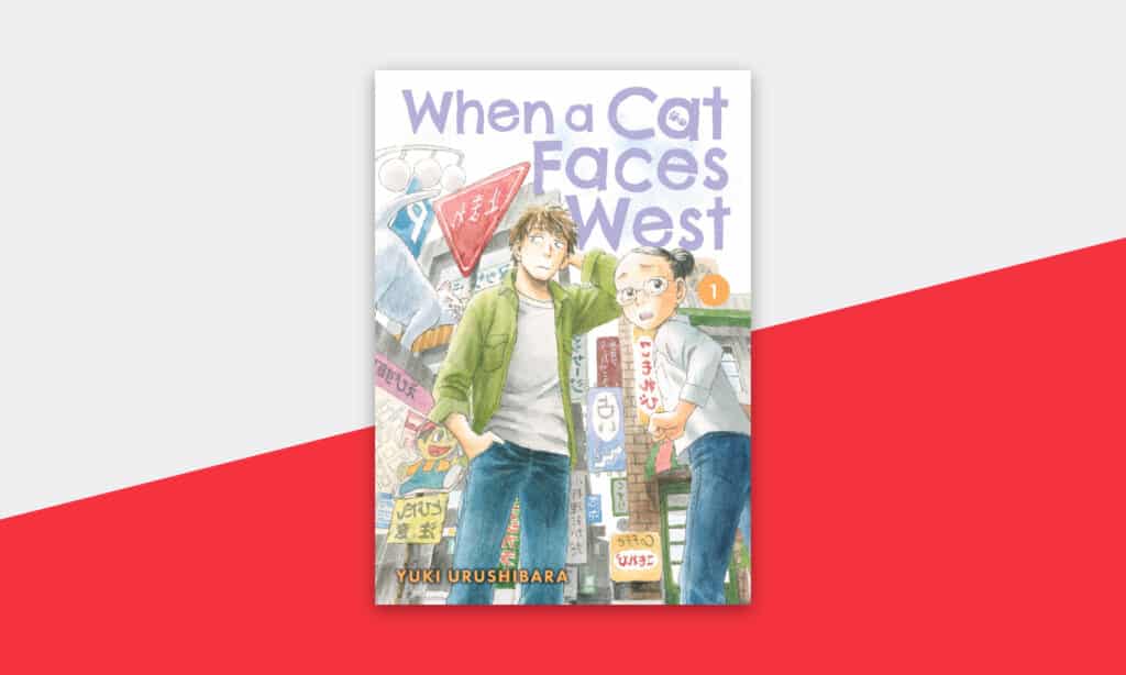 When a Cat Faces West by Yuki Urushibara manga cover