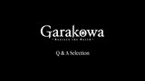 غاراكوا - أسئلة وأجوبة من المخرج