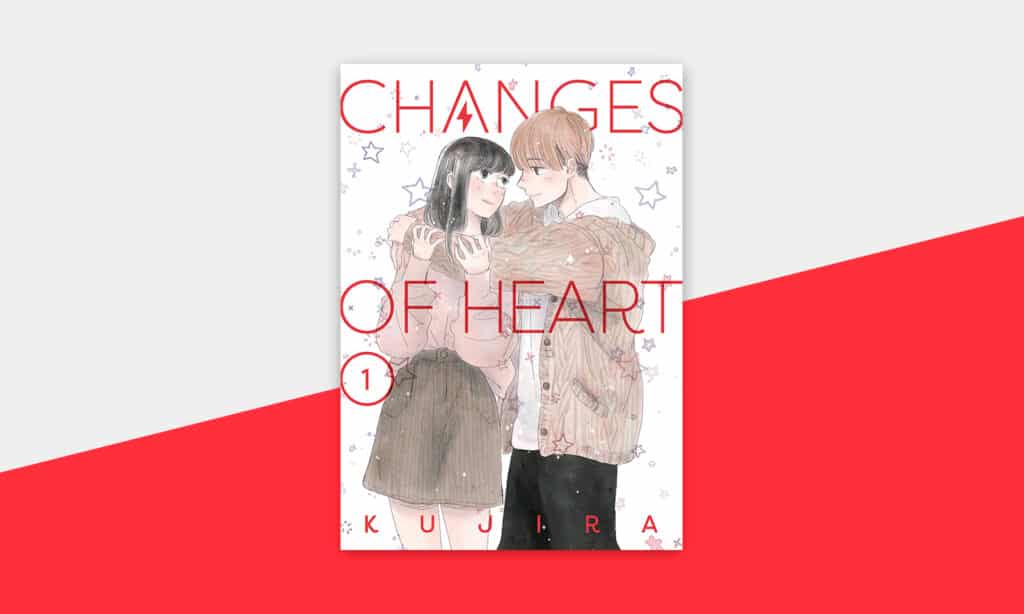 Changes of Heart by KUJIRA manga cover
