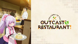 Welcome to the Outcast's Restaurant!