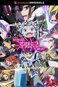         So I'm a Spider, So What? is a featured show.
      