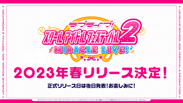 # Liebesleben!  School Idol Festival 2 Miracle Live!  Handyspiel soll im Frühjahr 2023 erscheinen