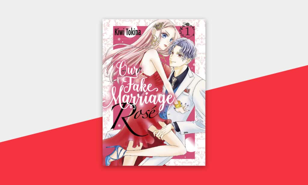 Our Fake Marriage: Rosé by Kiwi Tokina manga cover