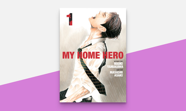 My Home Hero Manga Gets Digital Release from Kodansha USA