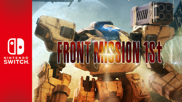 FRONT MISSION 1st: Remake Sets Launch Date on Nintendo Switch
