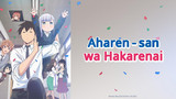 Aharen-san wa Hakarenai