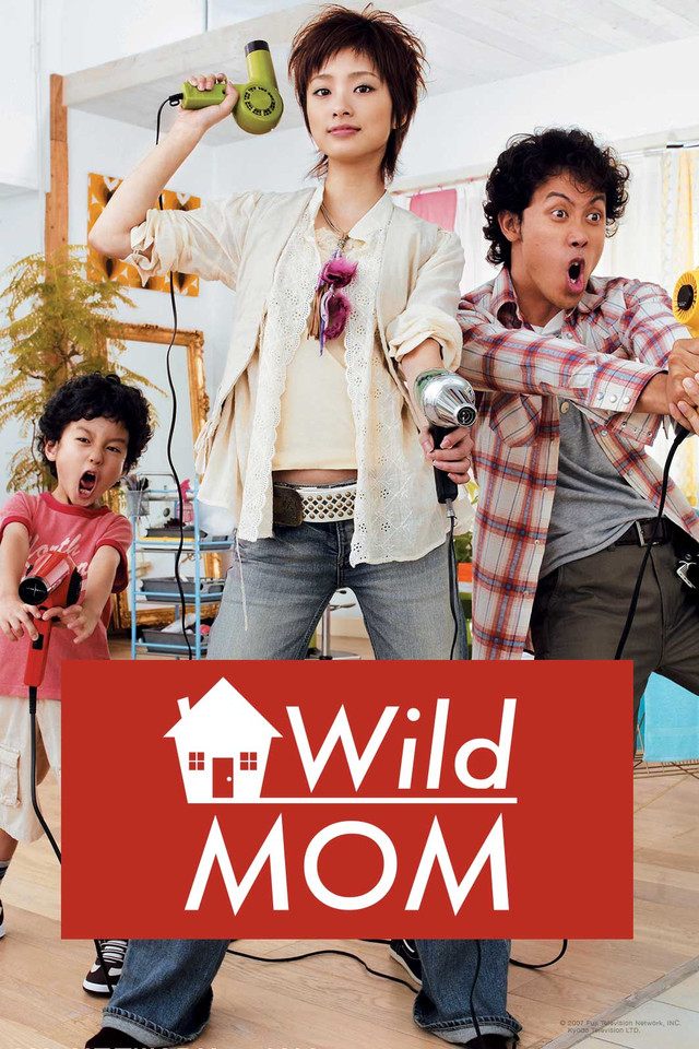 Wild Mom Watch On Crunchyroll