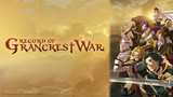 Record of Grancrest War