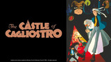 Lupin the 3rd: The Castle of Cagliostro