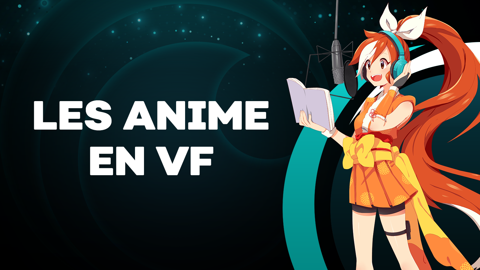 Les anime disponibles en VF sur Crunchyroll