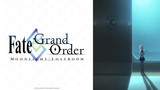 Fate/Grand Order -MOONLIGHT/LOSTROOM-