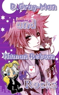 Crunchyroll D Gray Man And Hitman Reborn Rocks Group Info