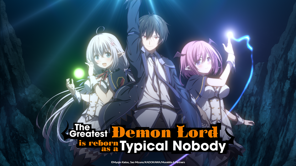 The Greatest Demon Lord is Reborn as a Typical Nobody