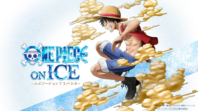 #One Piece Ice Skating Show zur Adaption von Alabasta Arc